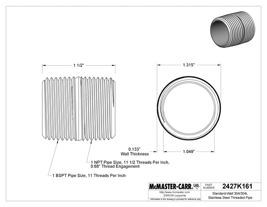 McMaster 2427K161 Standard-Wall 304/304L Stainless Steel Threaded Pipe Fully Threaded, 1 BSPT x NPT, 1-1/2" Long