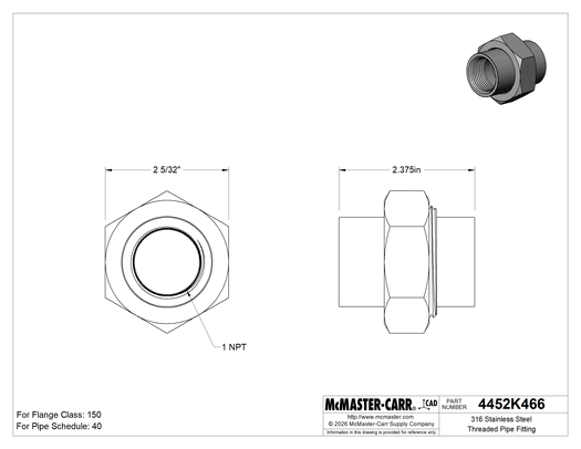 McMaster 4452K466 316 Stainless Steel Threaded Pipe Fitting, Medium-Pressure, Straight Union Connector, 1 NPT Female