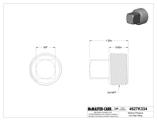 McMaster 4627K334 Medium-Pressure Iron Pipe Fitting, Plug with External Square Drive, 3/4 NPT