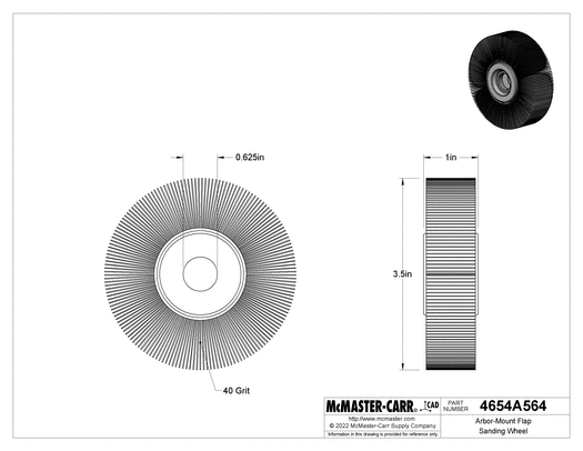 McMaster 4654A564 Arbor-Mount Flap Sanding Wheel with Unthreaded Arbor, for Rough Finish, 40 Grit, 3.5" Diameter, 1" Wide