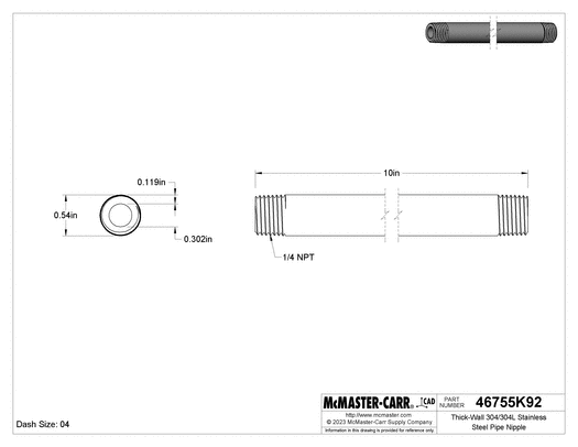 McMaster 46755K92 Thick-Wall 304/304L Stainless Steel Pipe Nipple Threaded on Both Ends, 1/4 Pipe Size, 10" Long