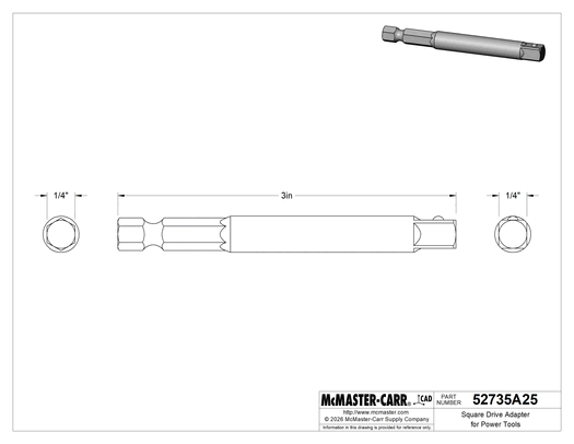 McMaster 52735A25 Square Drive Adapter for Power Tools, 1/4" Hex Shank to 1/4" Square Drive, 3" Long