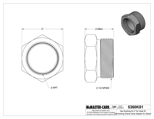 McMaster 5360K81 Hex Bushing for 2" for Hose ID Interlocking-Clamp Hose Adapter for Steam