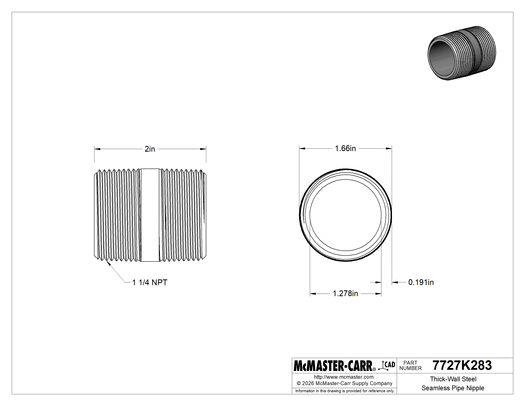 McMaster 7727K283 Thick-Wall Steel Seamless Pipe Nipple, Threaded on Both Ends, 1-1/4 Pipe Size, 2" Long